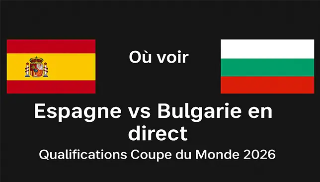 Espagne vs Bulgarie