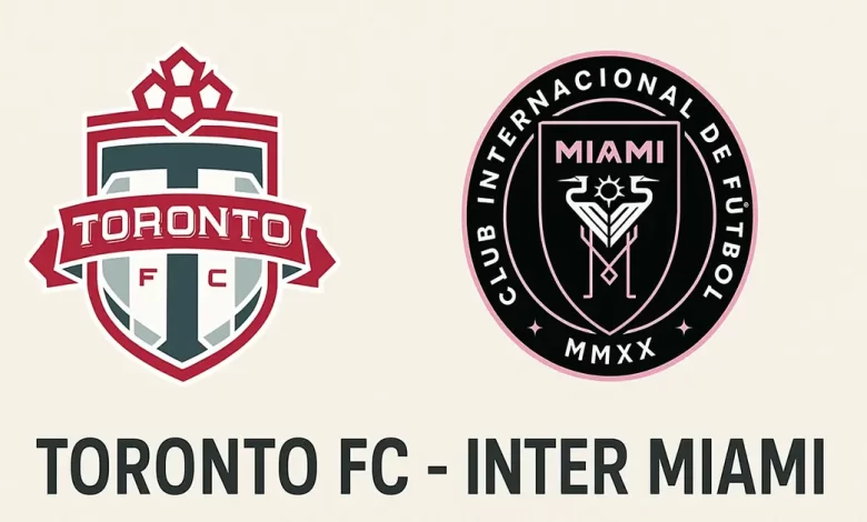 Fc Toronto - Inter Miami MLS