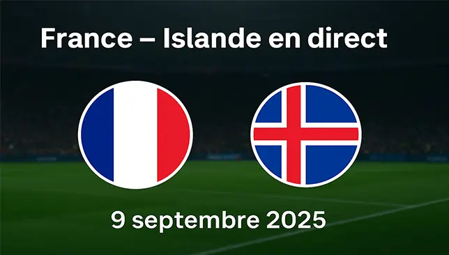France – Islande en direct (9 septembre 2025)