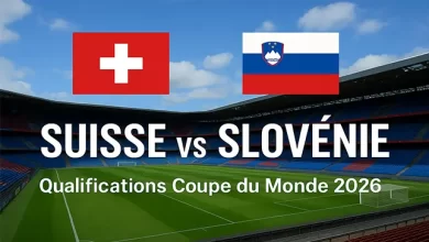 Suisse vs Slovénie – Qualifications Coupe du Monde 2026