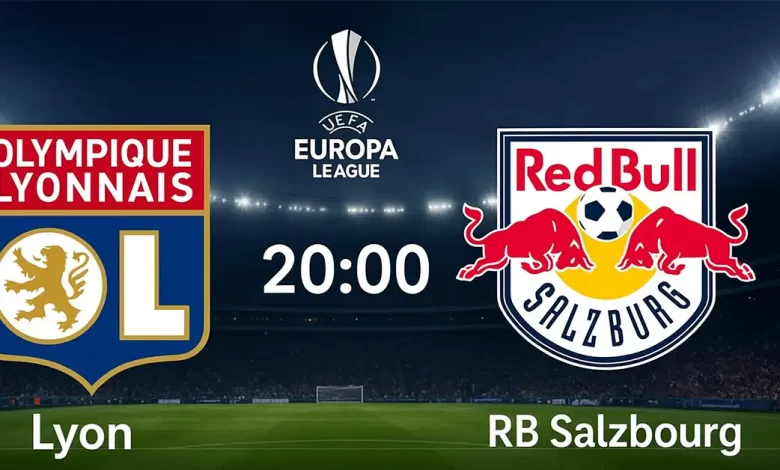 Olympique Lyonnais - RB Salzbourg TV et streaming (Europa League 2025)