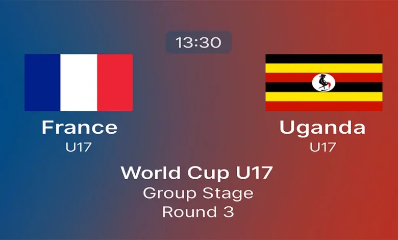 Où voir France U17 – Uganda U17 en direct aujourd’hui