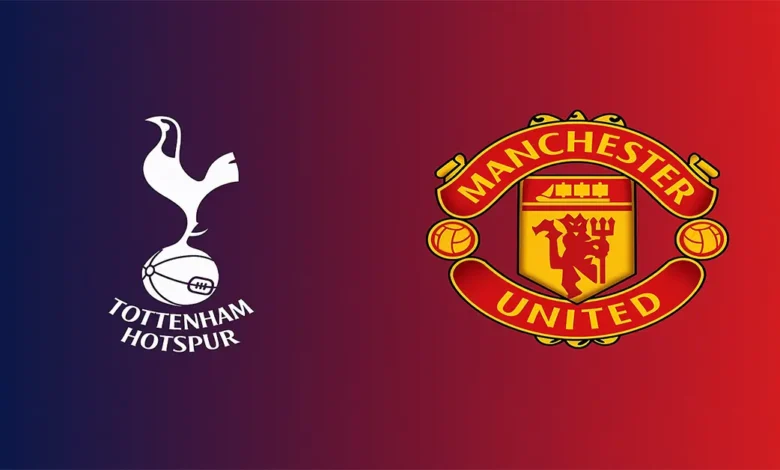 Tottenham – Manchester United : le choc de Premier League aujourd’hui