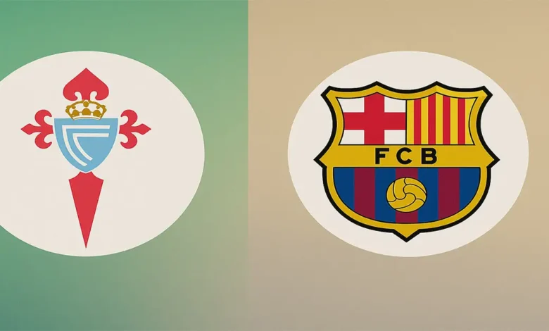 Où voir Celta Vigo – Barça en direct en LaLiga 2025