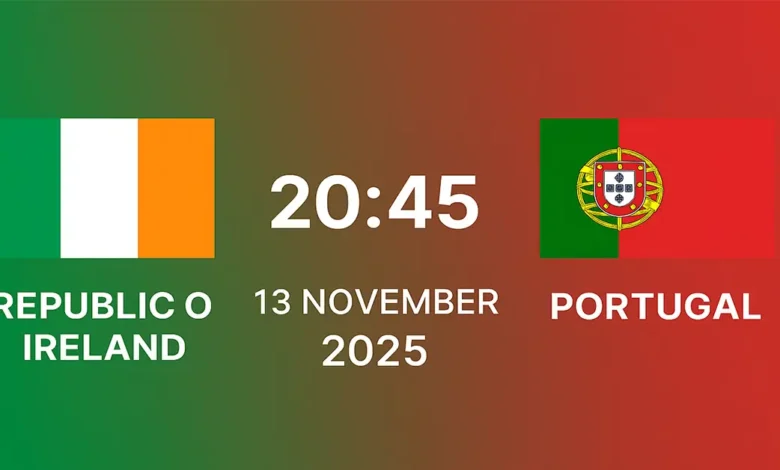 Où voir Irlande – Portugal en direct (13 novembre 2025)