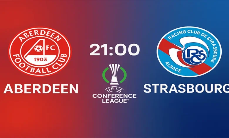 Aberdeen – Strasbourg Conference League 2025
