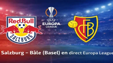RB Salzburg Bâle (Basel) en direct Europa League