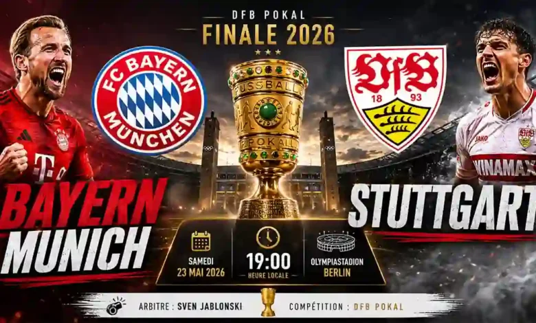 Bayern Munich – Stuttgart diffusion TV streaming et heure de la Coupe d'Allemagne DFP Pokal 2026